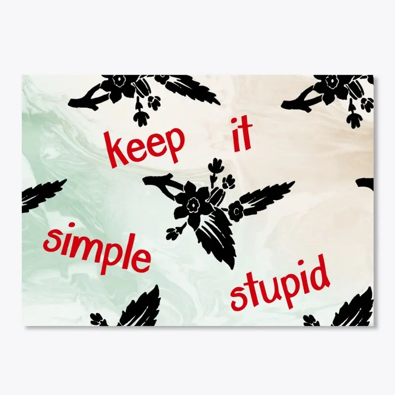 Keep It Simple Stupid - KISS Sticker